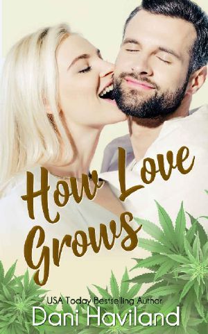 How Love Grows (Triplets · Three Aren't One Book 4)