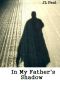 In My Father's Shadow