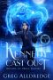 Kennedy Cast Out (Boston, an Urban Fantasy Book 3)