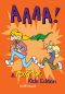 AAAA! · A FoxTrot Assortment for Non-Adults