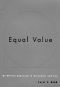 Equal Value · an Ethical Approach to Economics and Sex