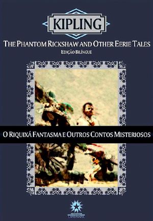 O Riquixá Fantasma E Outros Contos Misteriosos