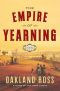 The Empire of Yearning