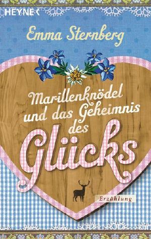 Marillenknödel und das Geheimnis des Glücks