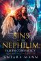 Sins of the Nephilim: Fallen Conspiracy (The Nephilim Legacy Book 1)