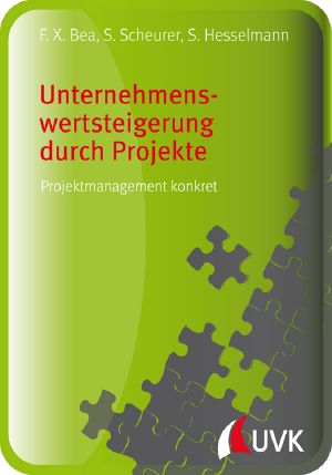 Unternehmenswertsteigerung durch Projekte