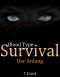 Blood Type · Survival · Der Anfang