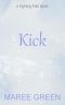 Kick