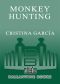 Monkey Hunting
