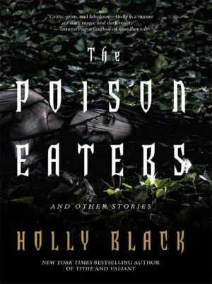 The Poison Eaters and Other Stories (2010)