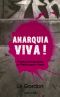 Anarquia Viva!