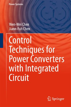 Control Techniques for Power Converters With Integrated Circuit