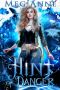 Hint of Danger: A Fated Mates Paranormal Romance (Undercover Magic Book 1)