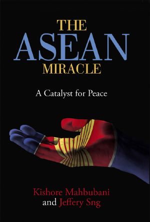 The ASEAN Miracle