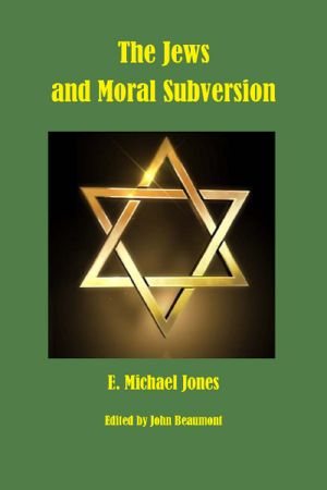 The Jews and Moral Subversion