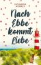 Nach Ebbe kommt Liebe