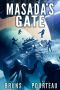 Masada's Gate: A Space Opera Noir Technothriller (The SynCorp Saga: Empire Earth Book 2)