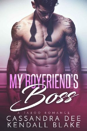 My Boyfriend's Boss · a Forbidden Bad Boy Romance