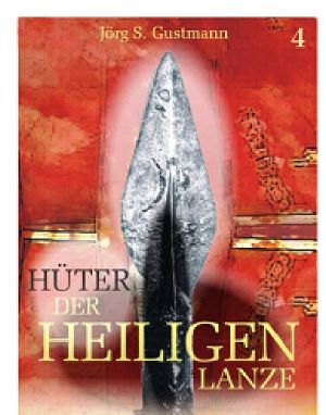 Hüter der heiligen Lanze 4