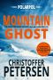 Mountain Ghost · A Polar Task Force Thriller, Book #2 (PolarPol)