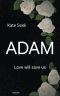 Adam · Love will save us