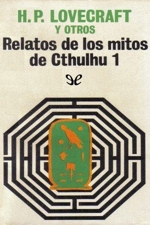 Relatos de los mitos de Cthulhu 1