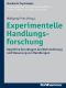 Experimentelle Handlungsforschung