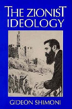 The Zionist Ideology