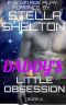 Daddy's Little Obsession · An Alien Age Play Romance (Alien Daddy Book 4)