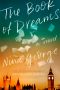 The Book of Dreams, A Novel