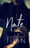 Nate: An Enemies to Lovers Standalone