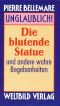 Die blutende Statue