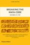 Breaking the Maya Code