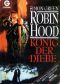 Robin Hood · König der Diebe