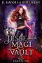 JESSE AND THE MAGI VAULT