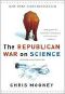 The Republican War on Science