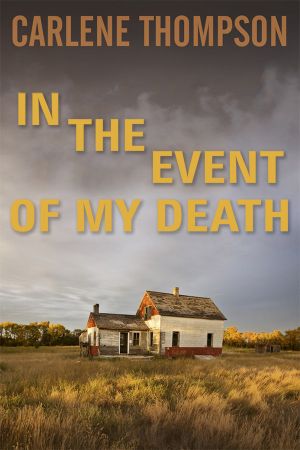In the Event of My Death