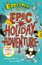 Eddy Stone and the Epic Holiday Adventure