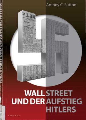 Wall Street und der Aufstieg Hitlers