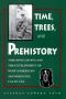 Time Trees Prehistory