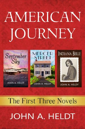 American Journey · the First Three Novels