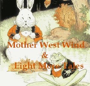 11 Children's Books by Thornton Burgess