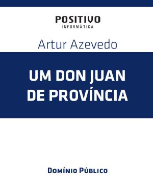 Um Don Juan de Província