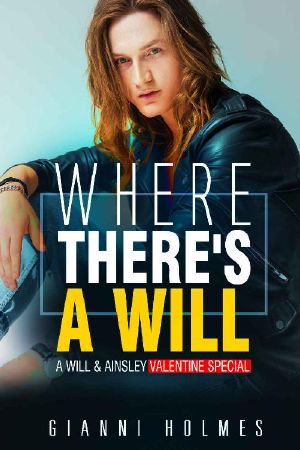 Where There's a Will: An Ainsley and Will Valentine Special (The Project Runway Series Book 2)