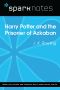 Harry Potter and the Prisoner of Azkaban: SparkNotes Literature Guide