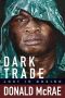 Dark Trade · Lost in Boxing