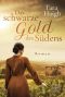 Das schwarze Gold des Südens (German Edition)