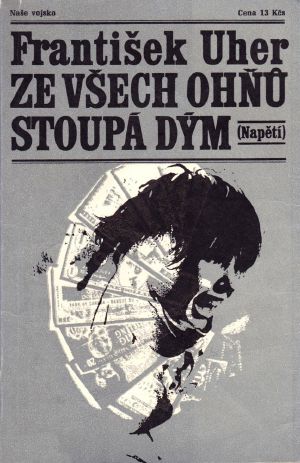 Ze všech ohňů stoupá dým