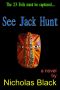 See Jack Hunt (See Jack Die)