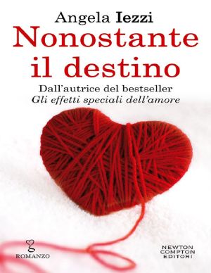 Nonostante Il Destino